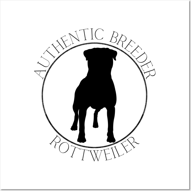 Authentic Breeder Rottweiler Wall Art by TrapperWeasel